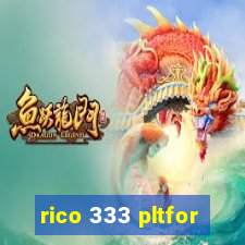 rico 333 pltfor